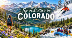 Top Activities in Colorado